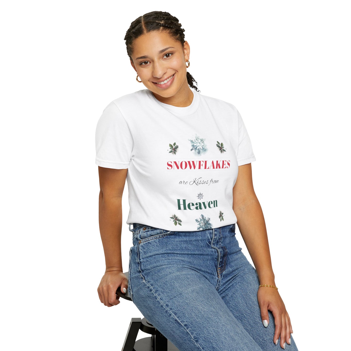 Snowflakes are Kisses from Heaven Christmas Gift Unisex Garment-Dyed T-shirt