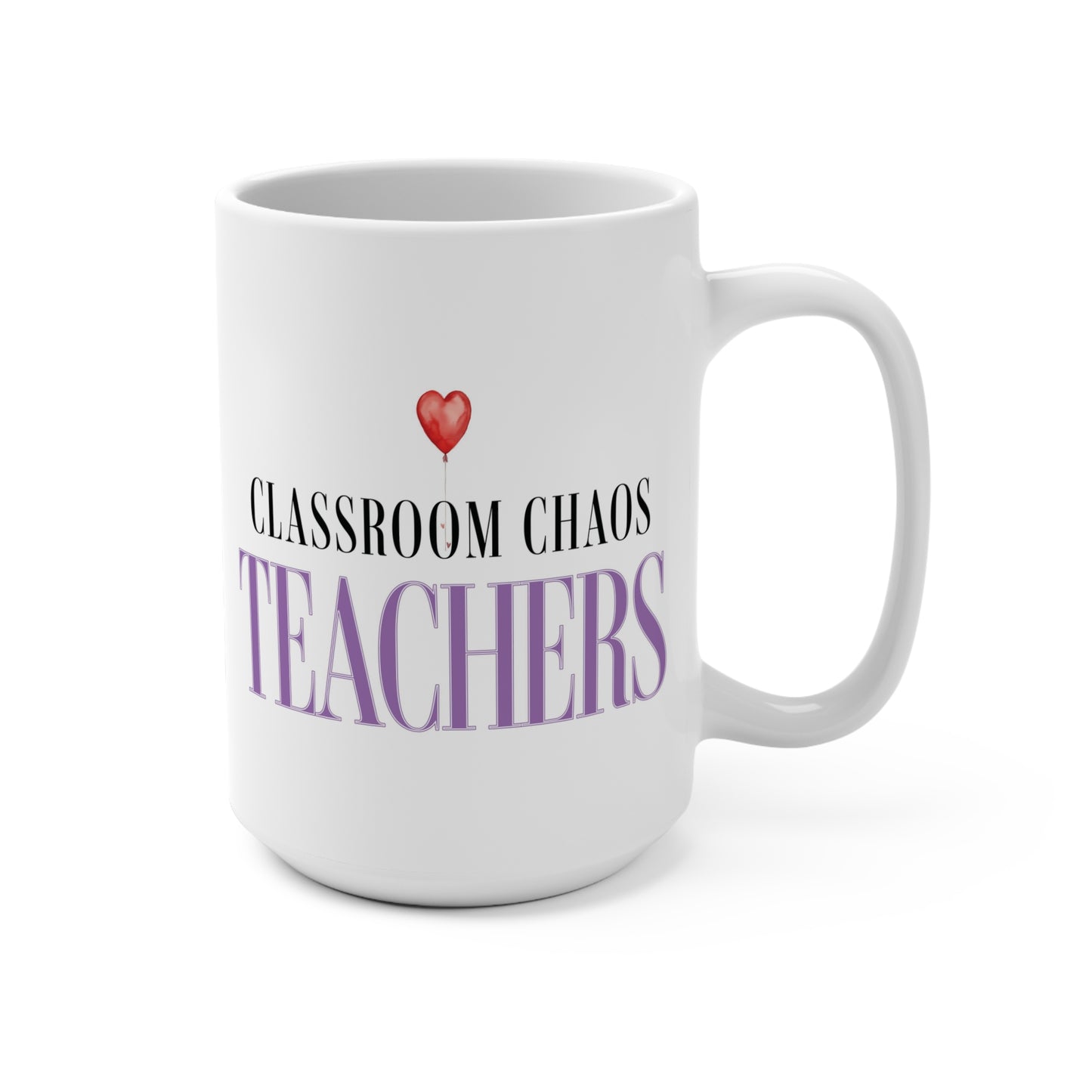Valentine's Day Teacher Mug 15oz Gift