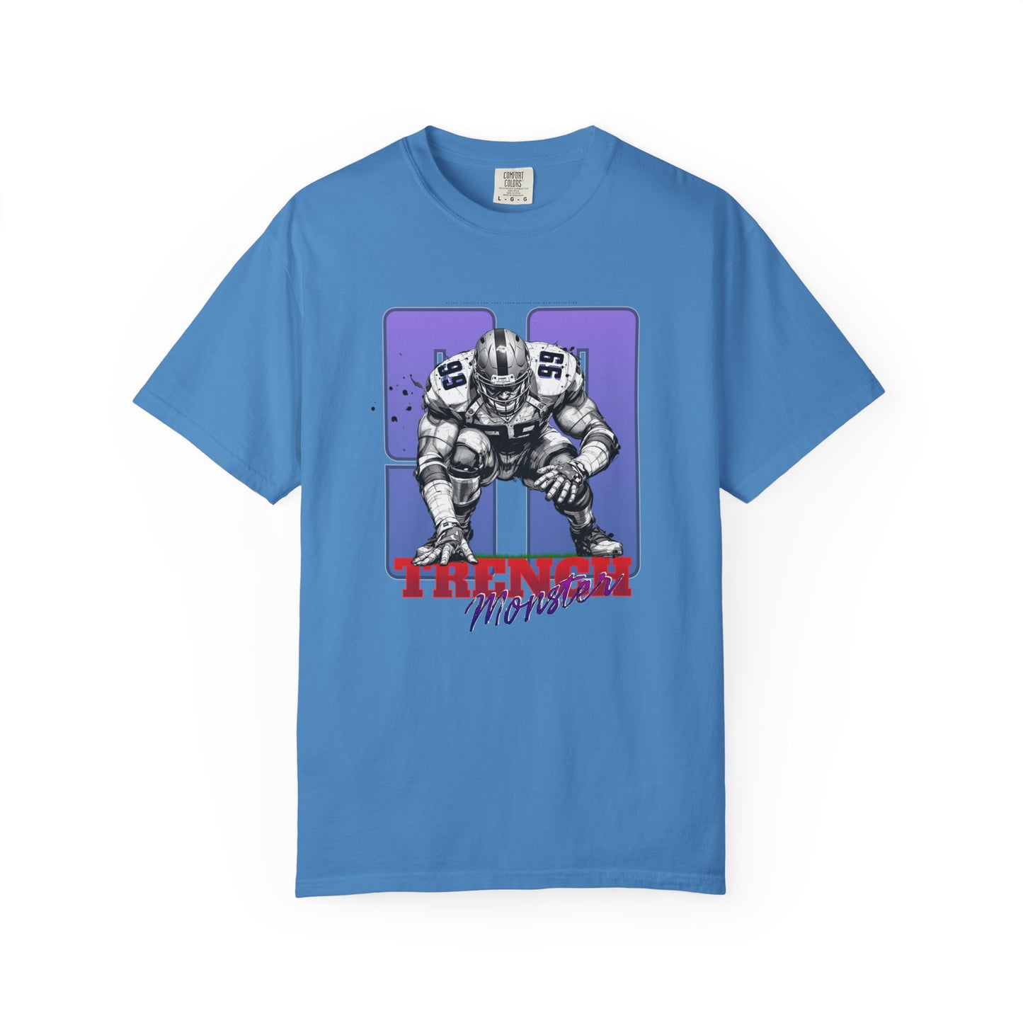 Trench Monster #99 – Powerhouse Football T-Shirt | Bold Lineman Art Tee for Gridiron Fans & Game-Day Warriors Unisex Garment-Dyed T-shirt