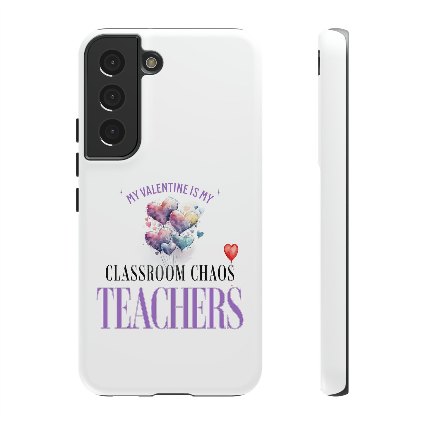 Teacher's Valentine's Day Gift - Tough Cases