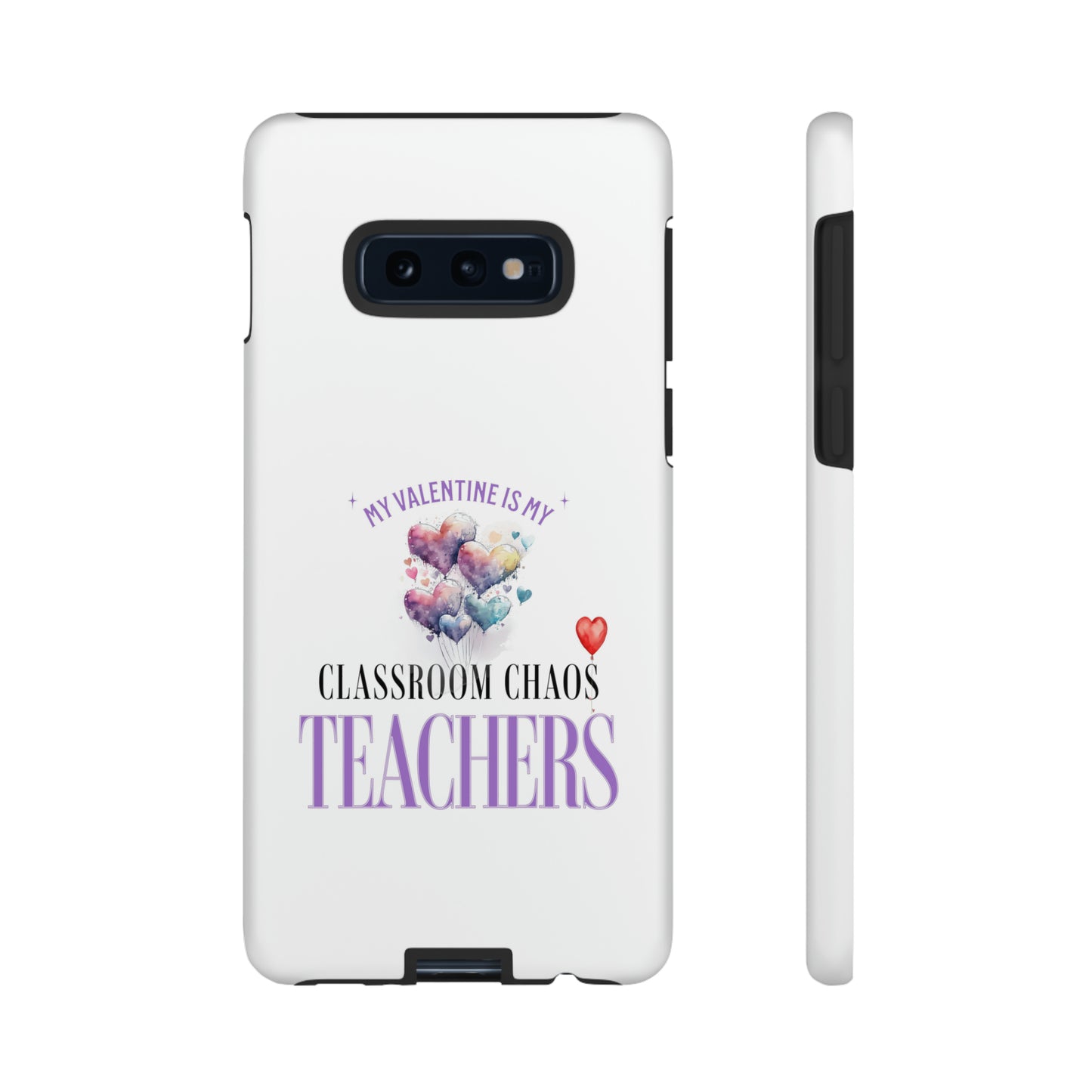 Teacher's Valentine's Day Gift - Tough Cases