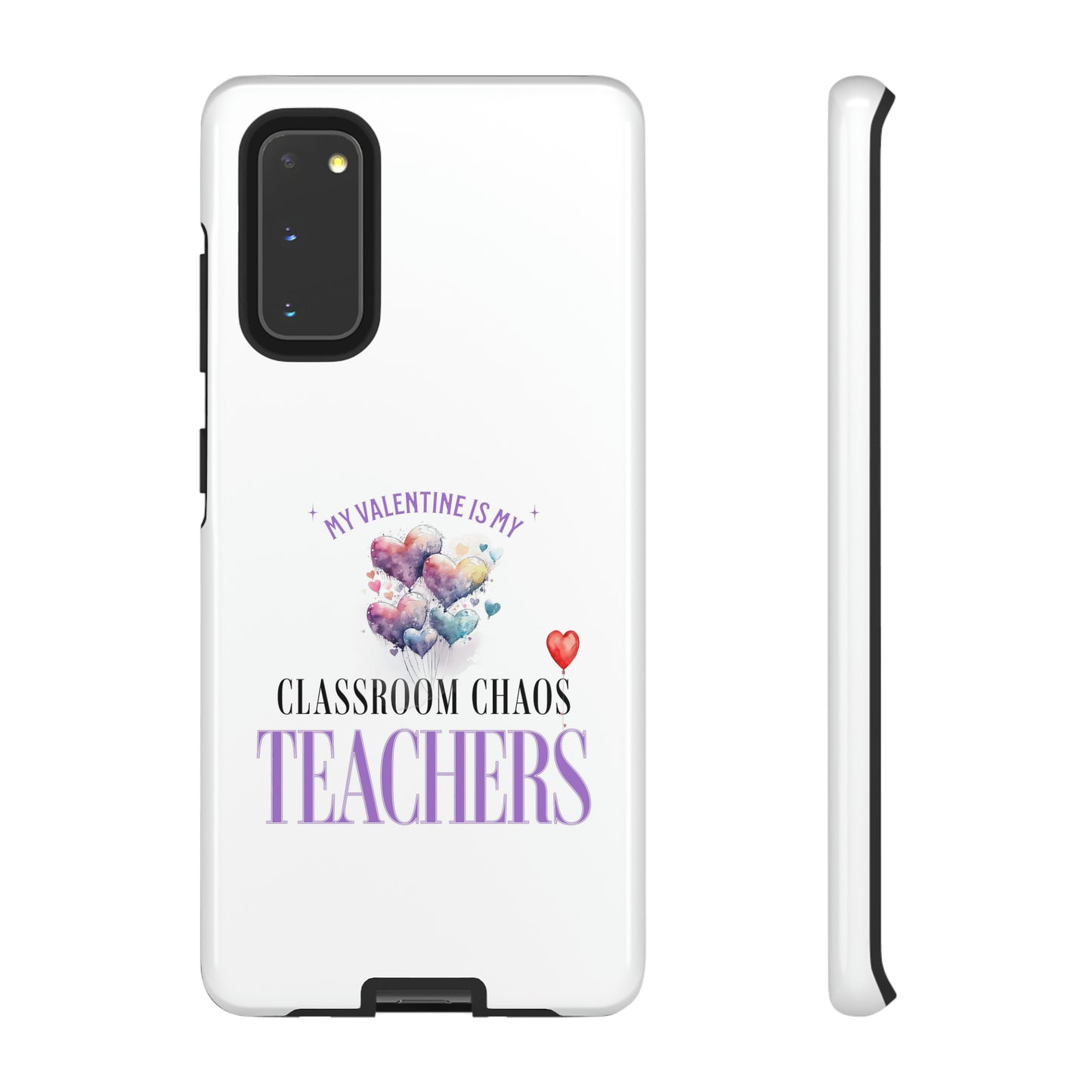 Teacher's Valentine's Day Gift - Tough Cases