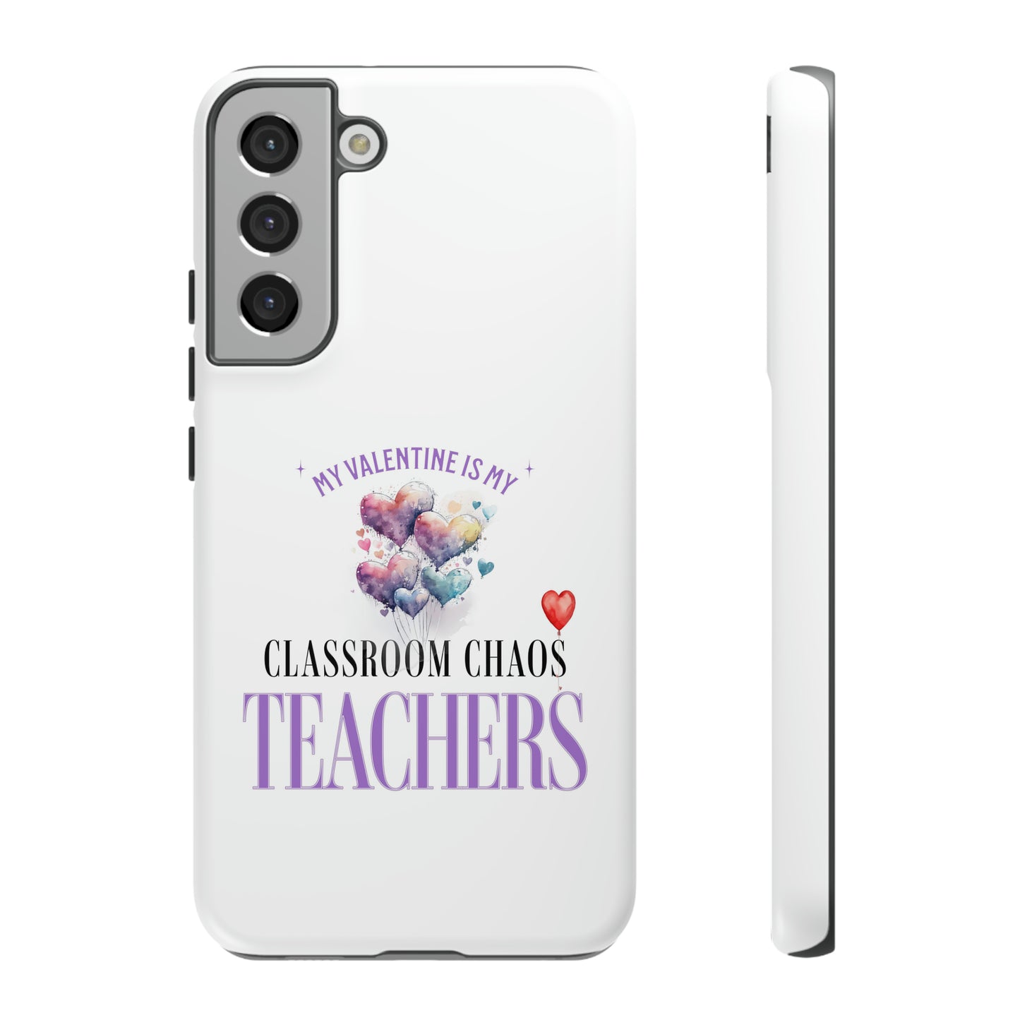 Teacher's Valentine's Day Gift - Tough Cases