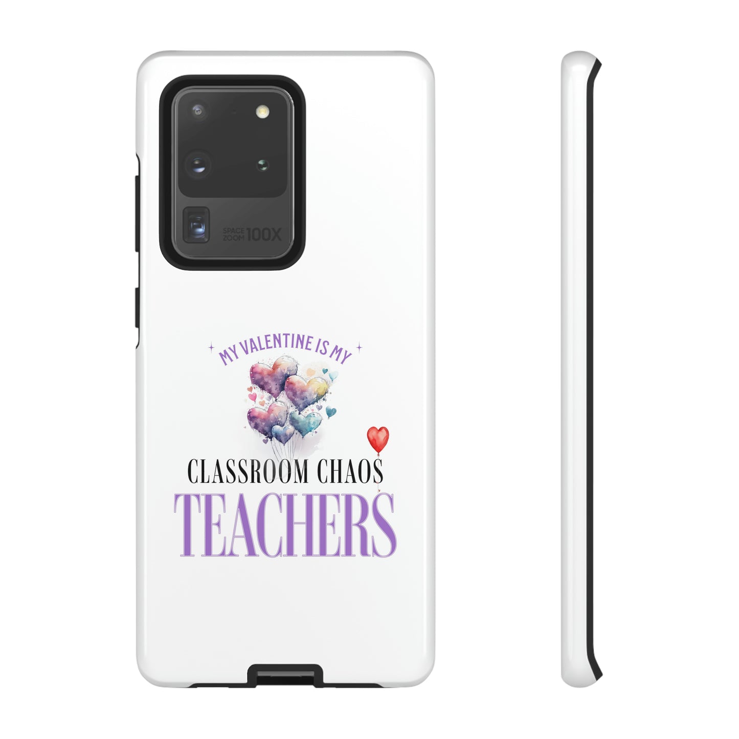 Teacher's Valentine's Day Gift - Tough Cases