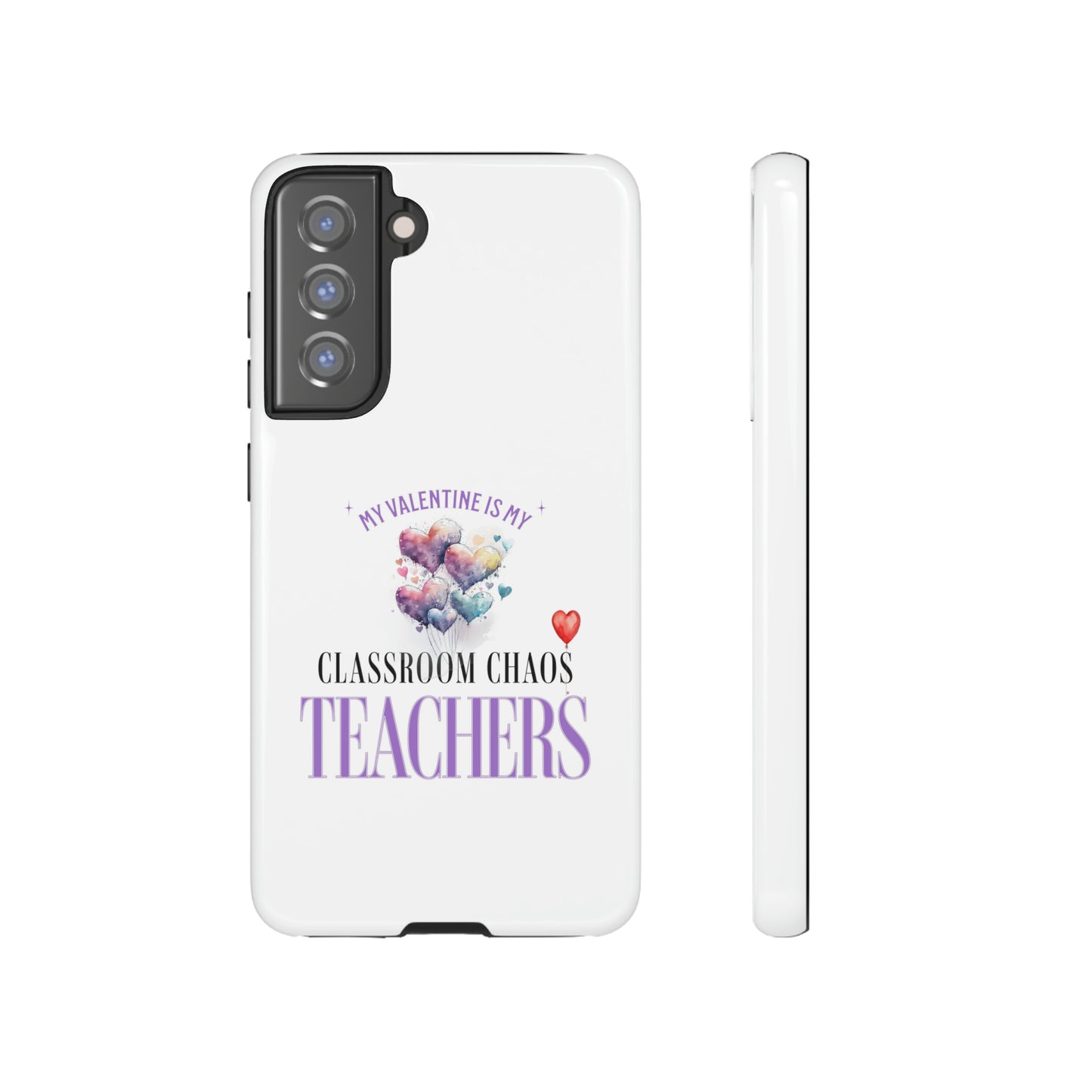 Teacher's Valentine's Day Gift - Tough Cases